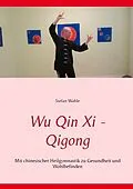 E-Book (epub) Wu Qin Xi - Qigong von Stefan Wahle