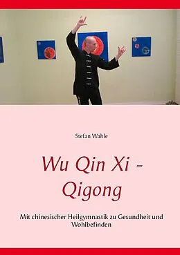 E-Book (epub) Wu Qin Xi - Qigong von Stefan Wahle