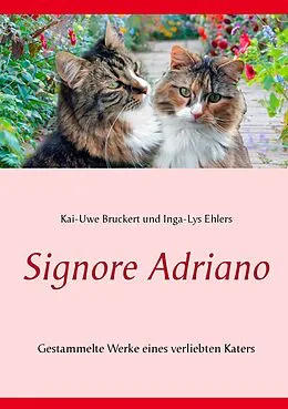 E-Book (epub) Signore Adriano von Kai-Uwe Bruckert, Inga-Lys Ehlers