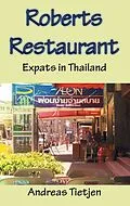 E-Book (epub) Roberts Restaurant von Andreas Tietjen