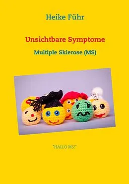 E-Book (epub) Unsichtbare Symptome von Heike Führ