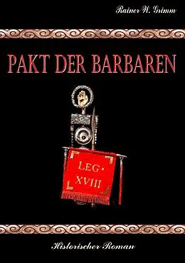 E-Book (epub) Pakt der Barbaren von Rainer W. Grimm
