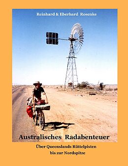 E-Book (epub) Australisches Radabenteuer von Eberhard Rosenke, Reinhard Rosenke