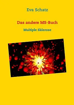 E-Book (epub) Das andere MS-Buch von Eva Schatz