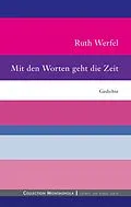 E-Book (epub) Mit den Worten geht die Zeit von Werfel Ruth