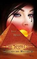 E-Book (epub) Das rote Gold Band 1 von Lisa Heven