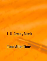 eBook (epub) Time After Time de L. R. Cerna y March