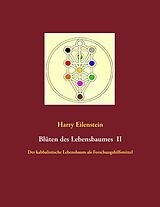 E-Book (epub) Blüten des Lebensbaumes II von Harry Eilenstein