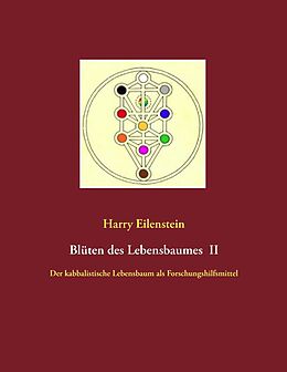 E-Book (epub) Blüten des Lebensbaumes II von Harry Eilenstein