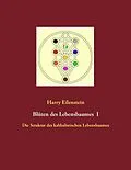 E-Book (epub) Blüten des Lebensbaumes I von Harry Eilenstein