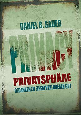 E-Book (epub) Privatsphäre von Daniel B. Sauer