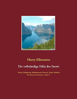 E-Book (epub) Die vollständige Edda des Snorri Sturluson von Harry Eilenstein