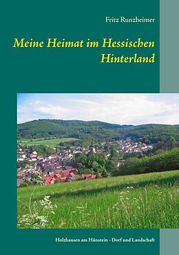 E-Book (epub) Meine Heimat im Hessischen Hinterland von Fritz Runzheimer