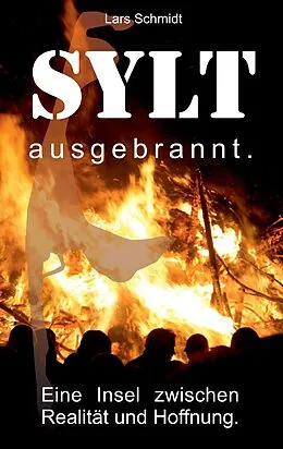 E-Book (epub) Sylt ausgebrannt. von Lars Schmidt