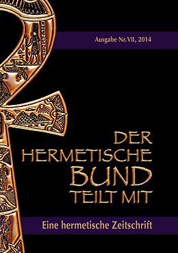 E-Book (epub) Der hermetische Bund teilt mit von Johannes H. von Hohenstätten