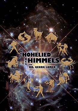 E-Book (epub) Das Hohelied des Himmels von Georg Lomer