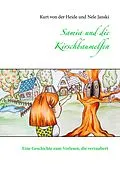 E-Book (epub) Samia und die Kirschbaumelfen von Kurt von der Heide, Nele Janski