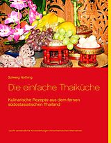 E-Book (epub) Die einfache Thaiküche von Solweig Nothing