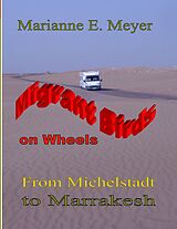 E-Book (epub) Migrant Birds on Wheels von Marianne E. Meyer
