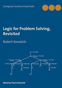 E-Book (epub) Logic for Problem Solving, Revisited von Robert Kowalski