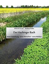 E-Book (epub) Der Hachinger Bach von Dietrich Grund, Andreas Huber
