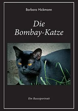 E-Book (epub) Die Bombay-Katze von Barbara Hickmann