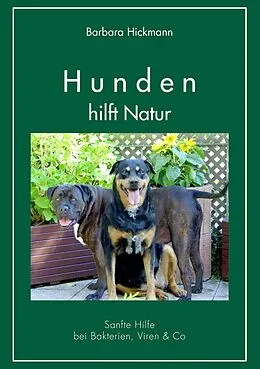 E-Book (epub) Hunden hilft Natur von Barbara Hickmann