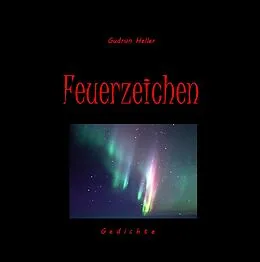 E-Book (epub) Feuerzeichen von Gudrun Heller