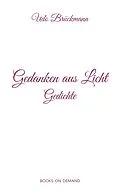 E-Book (epub) Gedanken aus Licht von Udo Brückmann