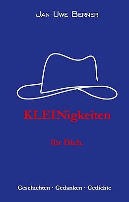 E-Book (epub) Kleinigkeiten - für Dich. von Jan Uwe Berner