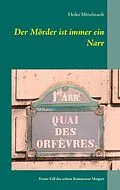 E-Book (epub) Der Mörder ist immer ein Narr von Heiko Mittelstaedt