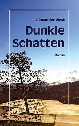 E-Book (epub) Dunkle Schatten von Alexander West