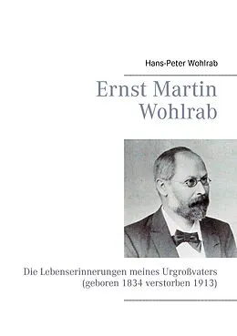 E-Book (epub) Ernst Martin Wohlrab von Hans-Peter Wohlrab