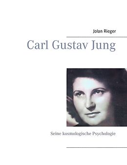 E-Book (epub) Carl Gustav Jung von Jolan Rieger