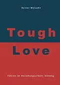 E-Book (epub) Tough Love von Rainer Molzahn