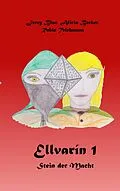 E-Book (epub) Ellvarín 1 von Jerry Blue, Alicia Becker, Robin Teichmann