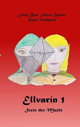 E-Book (epub) Ellvarín 1 von Jerry Blue, Alicia Becker, Robin Teichmann