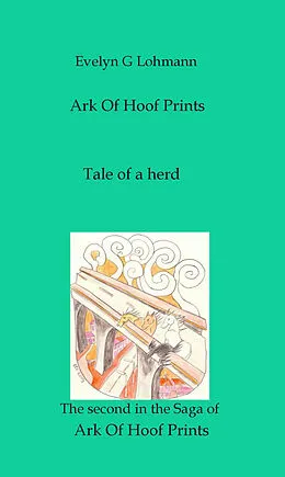 E-Book (epub) The Ark of Hoof Prints von Evelyn G. Lohmann