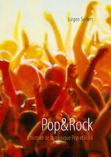E-Book (epub) Pop&Rock. L'histoire de la musique Pop et Rock von Jürgen Seifert