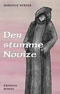 E-Book (epub) Der stumme Novice von Ulrike Beckmann