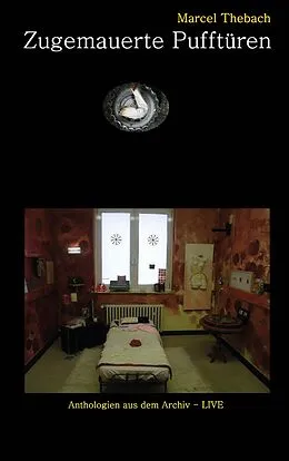 E-Book (epub) Zugemauerte Pufftüren von Marcel Thebach