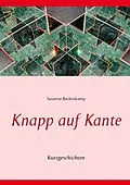 E-Book (epub) Knapp auf Kante von Susanne Beckenkamp
