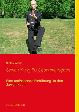 E-Book (epub) Sawah Kung Fu Gesamtausgabe von Stefan Wahle