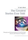 E-Book (epub) The Greatest Stories Ever Told von Neil A. Mence