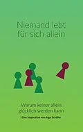 E-Book (epub) Niemand lebt für sich allein von Ingo Schäfer