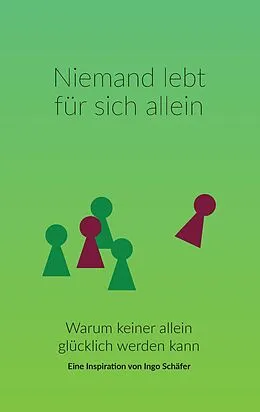 E-Book (epub) Niemand lebt für sich allein von Ingo Schäfer