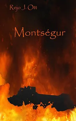 E-Book (epub) Montségur von Rejo J. Ott