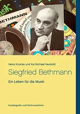 E-Book (epub) Siegfried Bethmann von Heinz Knocke, Kai Michael Neuhold