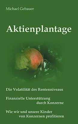 E-Book (epub) Aktienplantage von Michael Gebauer