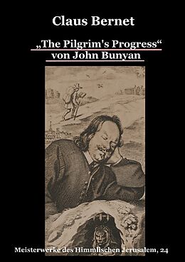 E-Book (epub) "The Pilgrim's Progress" von John Bunyan von Claus Bernet